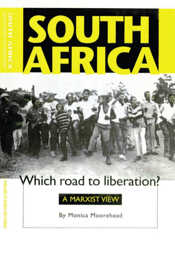 Book Cover: South Africa: Which road to liberation