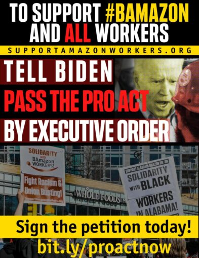 Demand Biden issue an executive order to implement the PRO Act