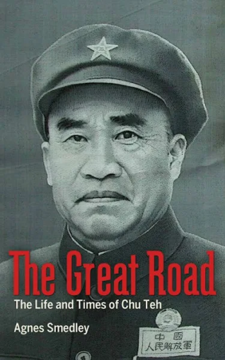Book review: “The Great Road: The Life and Times of Chu Teh”