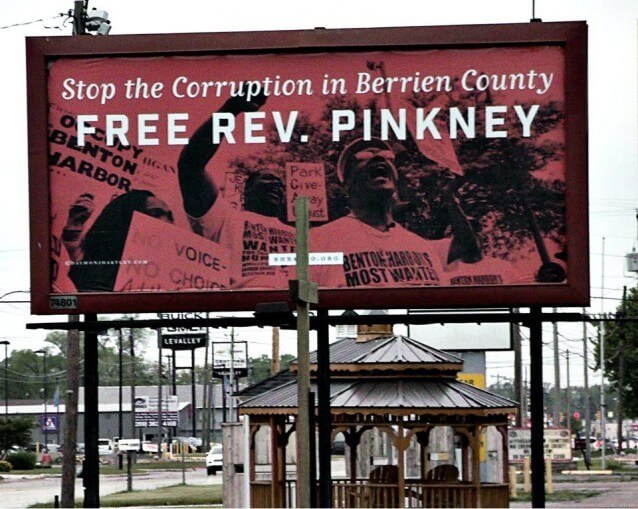 Free Rev. Pinkney billboards have been put up along routes M-139 and I-94 in Benton Harbor, Mich. 