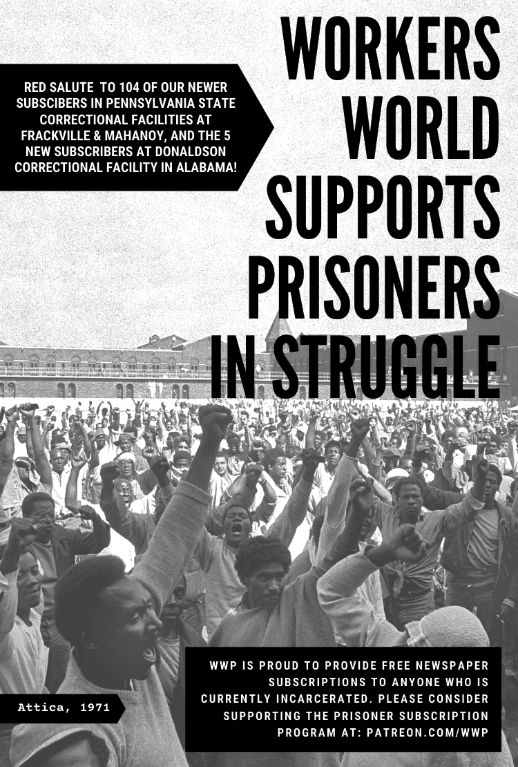 Give an incarcerated person a gift of Workers World! - Vimarsana News