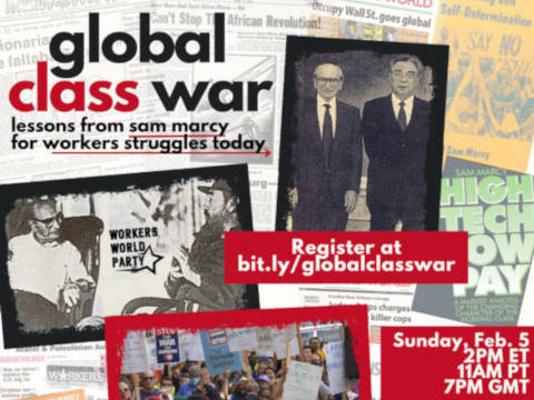 Global Class War: the Legacy of Sam Marcy